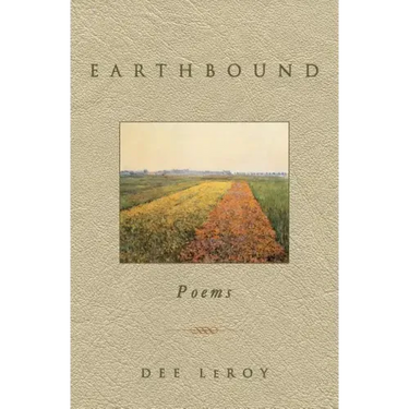 Earthbound: Poems