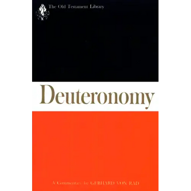 Deuteronomy: A Commentary