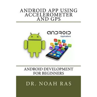 Android App using Accelerometer and GPS