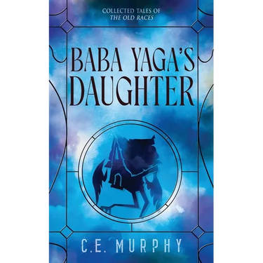 Baba Yaga's Daughter