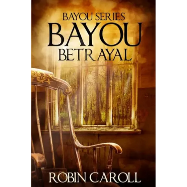Bayou Betrayal