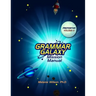 Grammar Galaxy: Protostar: Mission Manual
