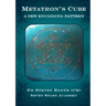 Metatron's Cube: A New Encoding Pattern