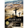 The Hollow Earth -- Revisited