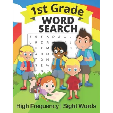 1st Grade Word Search High Frequency and Sight Words: Puzzle Book for First Graders For Kids Ages 4 - 8