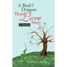 A Bird and the Dragon: Their Love Story: A Memoir