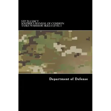 STP 21-1-SMCT Soldier's Manual of Common Tasks Warrior Skills Level 1