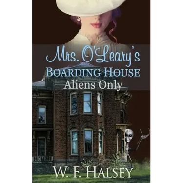 Mrs. O'Leary's Boarding House: Aliens Only