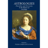 Astrologies: Plurality and Diversity in the History of Astrology