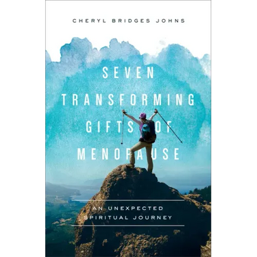 Seven Transforming Gifts of Menopause