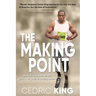 The Making Point: How to succeed when you're at your breaking point