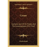 Cream: Contains Jack of All Trades, and the Autobiography of a Thief