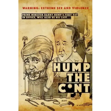 Hump The C*nt: Extreme Horror, Gore and Sex