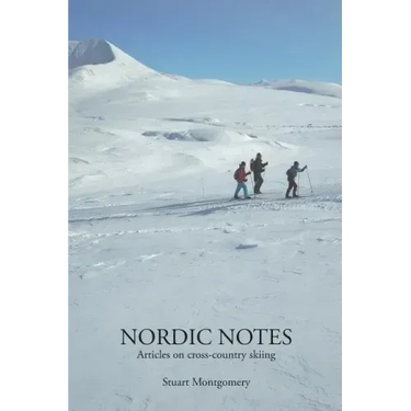Nordic Notes: Articles on cross-country skiing