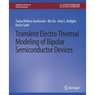 Transient Electro-Thermal Modeling on Power Semiconductor Devices