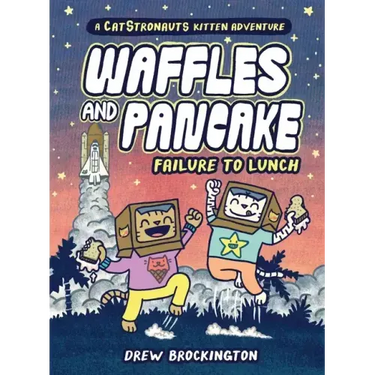 Waffles and Pancake: Failure to Lunch (a Graphic Novel)