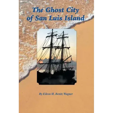 The Ghost City of San Luis Island