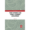Trade Openness and China's Economic Development