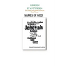 Names of God: A Study of the Names of God as Revealed in Scriptures
