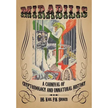 Mirabilis: A Carnival of Cryptozoology and Unnatural History