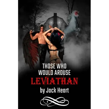 Those Who Would Arouse Leviathan: Memoir of an awakening god