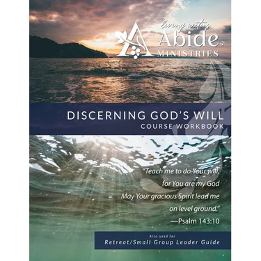 Discerning God's Will - Workbook (& Leader Guide)