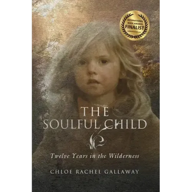 The Soulful Child: Twelve Years in the Wilderness