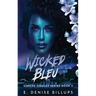 Wicked Bleu