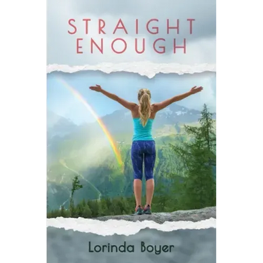 Straight Enough: A Memoir