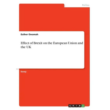 Effect of Brexit on the European Union and the UK