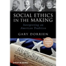 Social Ethics Making