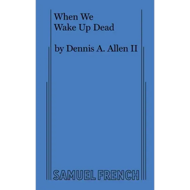 When We Wake Up Dead