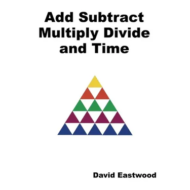 Add Subtract Multiply Divide and Time