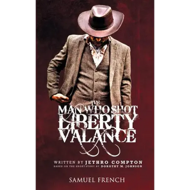 The Man Who Shot Liberty Valance