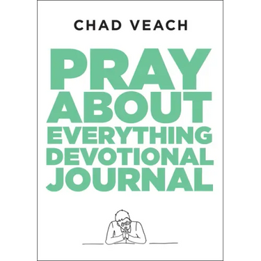 Pray about Everything Devotional Journal