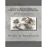 Colonial Recipes From Old Virginia and Maryland Manors: With Numerous Traditions and Legends Interwoven