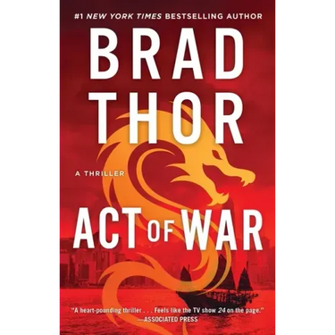 Act of War: A Thriller