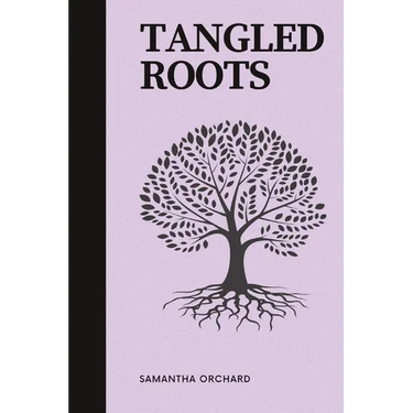 Tangled Roots