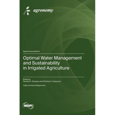 Optimal Water Management and Sustainability in Irrigated Agriculture