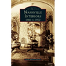 Nashville Interiors: 1866 to 1920