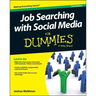 Job Searching with Social Media for Dummies, 2/E
