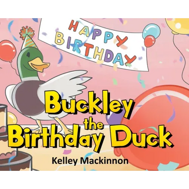 Buckley the Birthday Duck