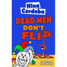 Dead Men Don't Flip