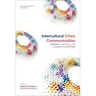 Intercultural Crisis Communication: Translation, Interpreting and Languages in Local Crises