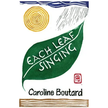 Each Leaf Singing