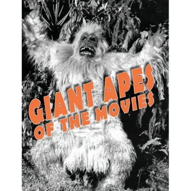 Giant Apes of the Movies