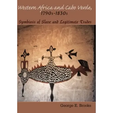 Western Africa and Cabo Verde, 1790s-1830s: Symbiosis of Slave and Legitimate Trades