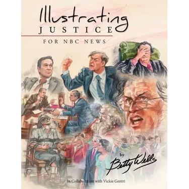 Illustrating Justice for NBC News: Thirty Years of News Illustration and Courtroom Art