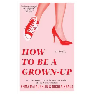 How to Be a Grown-Up
