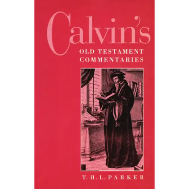 Calvin's Old Testament Commentaries
